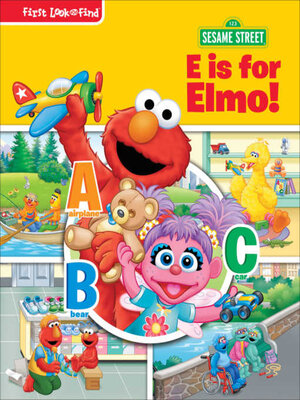 cover image of E is for Elmo!